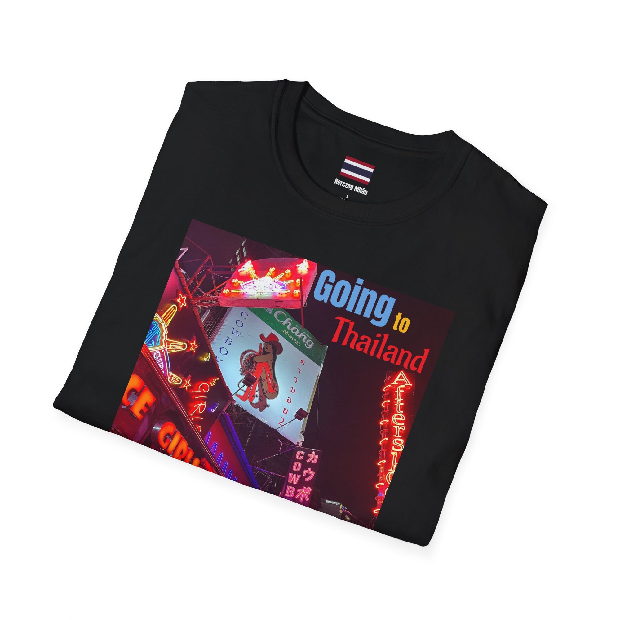 Herczeg Milán Thailand Edition "A "Kultúra" miatt megyek Thaiföldre" Unisex Póló
