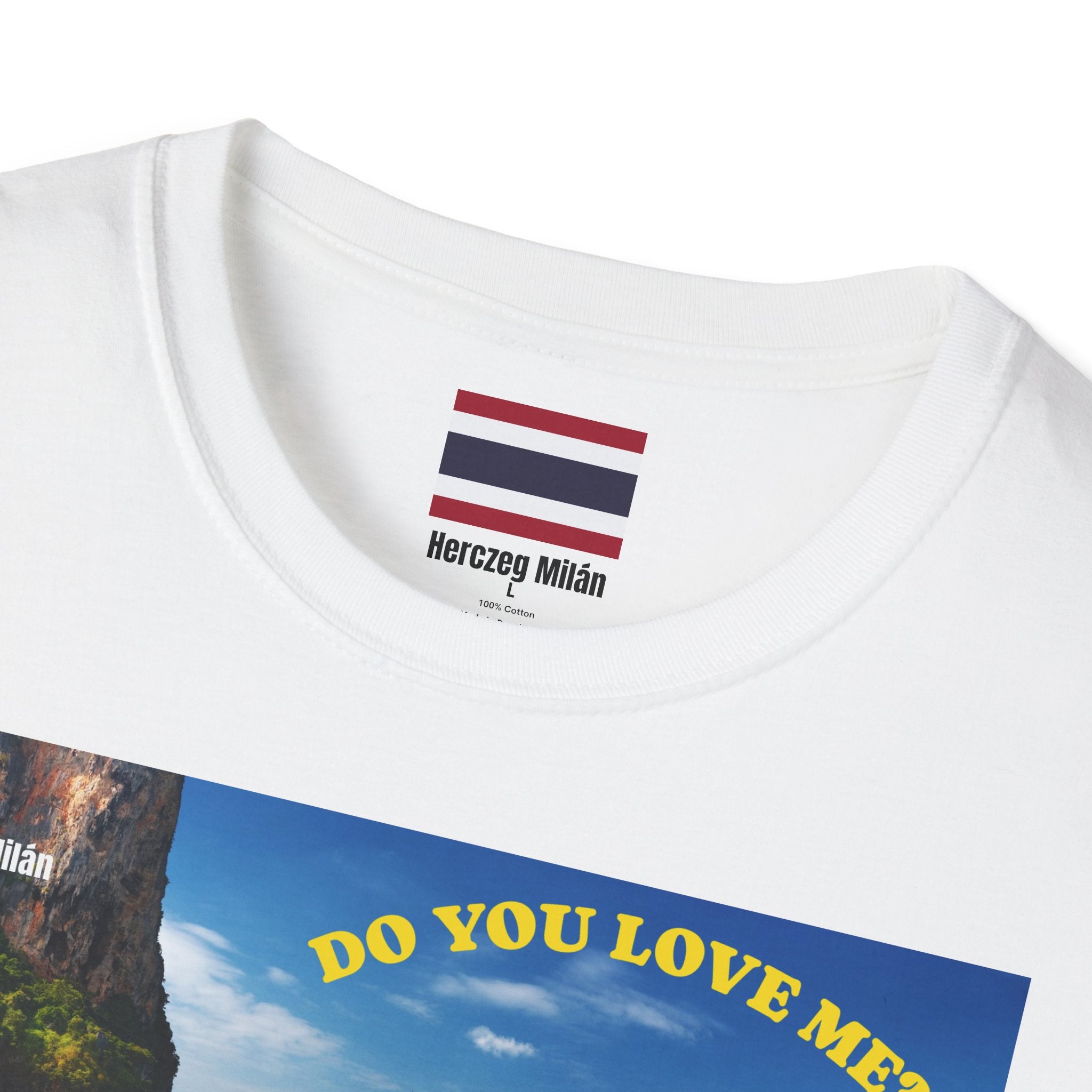 Herczeg Milán Thailand Edition "Szeretsz? Akkor vigyél el Thaiföldre" Unisex Póló