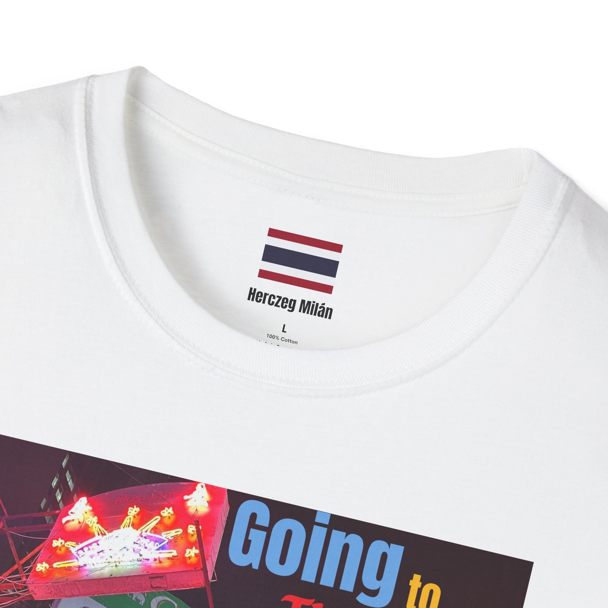 Herczeg Milán Thailand Edition "A "Kultúra" miatt megyek Thaiföldre" Unisex Póló
